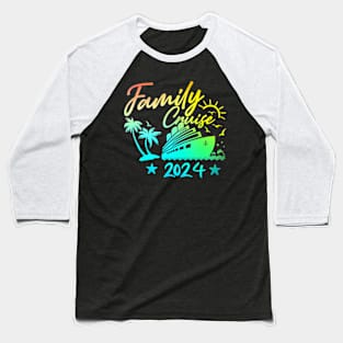 Family Cruise 2024 Making Memories Baseball T-Shirt